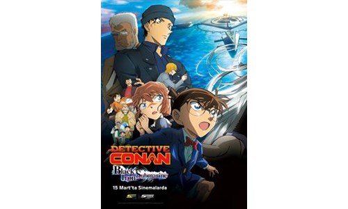 DEDEKTİF CONAN: SİYAH DEMİR DENİZALTI